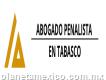 Abogado Penalista en Villahermosa Tabasco